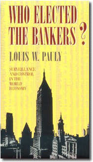 Who Elected the Bankers